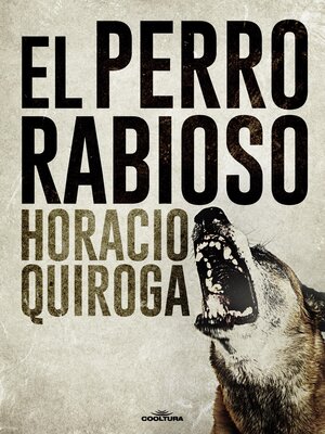 cover image of El perro rabioso